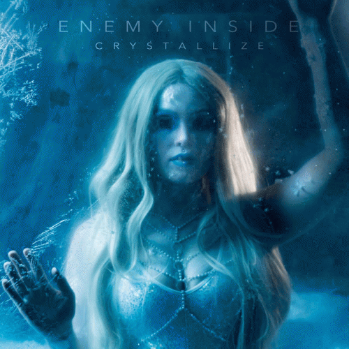 Enemy Inside (GER) : Crystallize